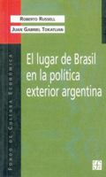 El Lugar de Brasil En La Politica Exterior Argentina (Breves) 9505575858 Book Cover