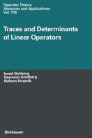 Traces and Determinants of Linear Operators (Operator Theory: Advances and Applications) 3034895518 Book Cover