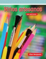 Teacher Created Materials - Mathematics Readers: Niños artesanos (Crafty Kids) - Grade 1 - Guided Reading Level K 1433327287 Book Cover