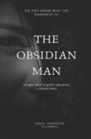 The Obsidian Man 1691724904 Book Cover