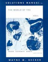 The Student Solutions Manual for The World of the Cell for World of the Cell 0805348565 Book Cover