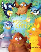 Mission CANARY 2930821507 Book Cover