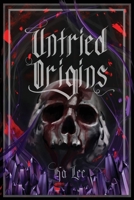 Untried Origins B0CFGD5GR2 Book Cover