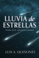 Lluvia de Estrellas: Poemas de fe, esperanza y amistad 1662828594 Book Cover