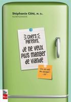CHERS PARENTS, JE NE VEUX PLUS MANGER DE VIANDE 2898253499 Book Cover