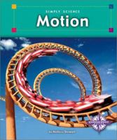 Motion (Simply Science (Minneapolis, Minn.).) B007YWGRW2 Book Cover