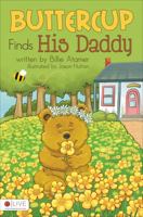 Buttercup Finds His Daddy 1613460198 Book Cover