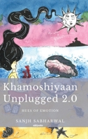Khamoshiyaan Unplugged 2.0 9357145591 Book Cover