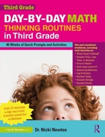 Day-By-Day Math Thinking Routines in Third Grade: 40 Weeks of Quick Prompts and Activities 0367439166 Book Cover