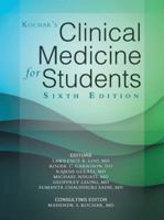 Kochar's Clinical Medicine for Students: Sixth Edition 1491781343 Book Cover