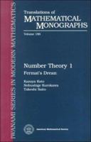 Number Theory 1: Fermat's Dream (Translations of Mathematical Monographs) 082180863X Book Cover