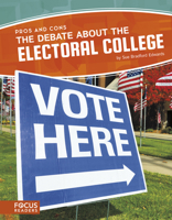 The Debate About the Electoral College 1635175267 Book Cover