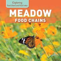 Meadow Food Chains 1499401558 Book Cover