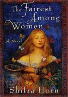 The Fairest Among Women 0749932902 Book Cover