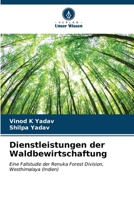 Dienstleistungen der Waldbewirtschaftung (German Edition) 6206647293 Book Cover