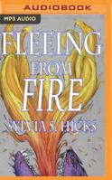 Fleeing from Fire 1543642160 Book Cover