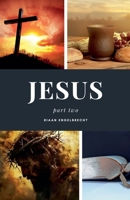 Jesus Part Two B0BYY4NSJ5 Book Cover