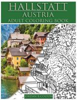 Hallstatt Austria Adult Coloring Book: A World Heritage Site 1983584142 Book Cover