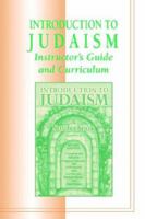 Introduction to Judaism: A Source Book (Facilitators's Guide) 0807406511 Book Cover