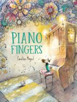 Piano Fingers 1529512476 Book Cover