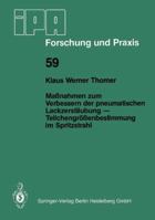 Massnahmen Zum Verbessern Der Pneumatischen Lackzerstaubung Teilchengrossenbestimmung Im Spritzstrahl 3540115072 Book Cover