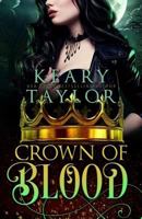 Crown of Blood: Volume 2 1985380838 Book Cover