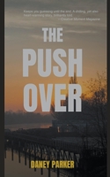 The Push Over B0CC2ZR5XC Book Cover