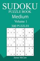 300 Medium Sudoku Puzzle Book - 2018 1726332411 Book Cover