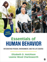 Essentials of Human Behavior: Integrating Person, Environment, and the Life Course 1412998840 Book Cover
