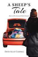 A Sheep's Tale: Book 3 of The Seventieth Week Chronicles B0BSRH1RKT Book Cover