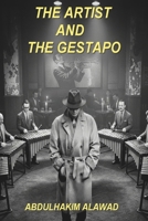 The Artist and the Gestapo 9699896639 Book Cover