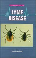 Lyme Disease (Diseases and People) 076601052X Book Cover