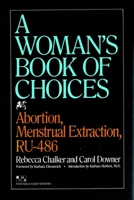 A Woman's Book of Choices 0941423867 Book Cover
