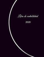 Libro de contabilidad 2020: libro de contabilidad o como libro de presupuesto | la visión general de sus finanzas | formato A4 con 370 páginas ... cubierta insensible – N°9 (Spanish Edition) 1658095693 Book Cover