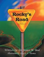 Rocky's Road: A Coloring Book for Children of Incarcerated Parents. 1479784281 Book Cover