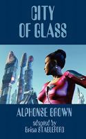 City of Glass 1612270239 Book Cover