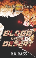 Blood of the Desert B09MCXKSN1 Book Cover