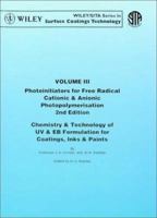 Photoinitiators for Free Radical Cationic & Anionic Photopolymerisation 0471978922 Book Cover