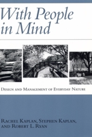 With People in Mind: Design And Management Of Everyday Nature