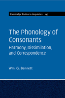 The Phonology of Consonants 1107423236 Book Cover