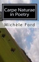 Carpe Naturae in Poetry: Gothic Verse 1453836047 Book Cover
