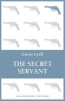 The Secret Servant 034529744X Book Cover