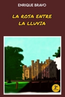 La rosa entre la lluvia (Diez días de abril) B0FYMZKC8G Book Cover