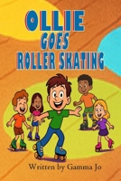 Ollie Goes Roller Skating B0GG5Q8P7D Book Cover