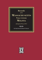 Massachusetts Volunteer Militia 1639143327 Book Cover