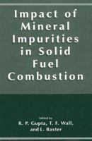 Impact of Mineral Impurities in Solid Fuel Combustion 1475781865 Book Cover