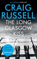 The Long Glasgow Kiss 1847249701 Book Cover