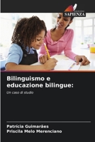 Bilinguismo e educazione bilingue (Italian Edition) 6206997707 Book Cover