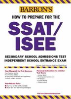 How to Prepare for the SSAT/ISEE (Barron's How to Prepare for High School Entrance Examinations) 0764129007 Book Cover