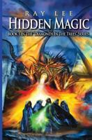 Hidden Magic 1500191701 Book Cover